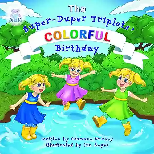 Colorful Birthday (The Super Duper Triplets 1)