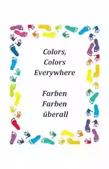 Colors Colors Everywhere : A Bilingual For Kids