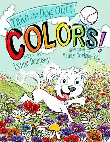 Colors : Take The Dog Out