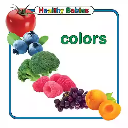 Colors (Healthy Babies) Baby Professor