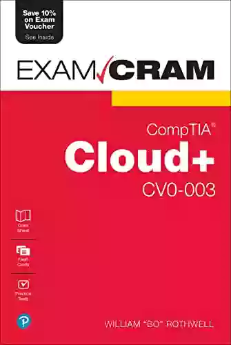 CompTIA Cloud+ CV0 003 Exam Cram