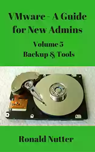 VMware A Guide For New Admins Backup Tools