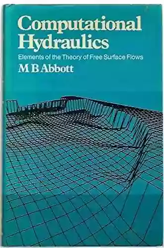 Computational Hydraulics Michael B Abbott