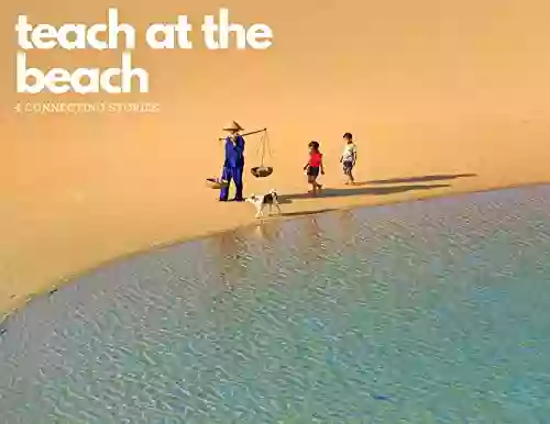 Teach At The Beach First Reader : 4 Connecting Stories (Reading Is Fun To Me 1)