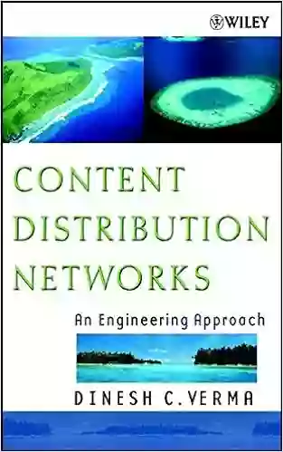 Content Distribution Networks: An Engineering Approach