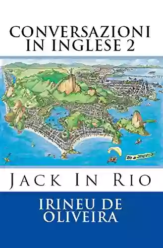 Conversazioni In Inglese 2: Jack In Rio