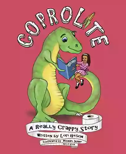 Coprolite: A Really Crappy Story