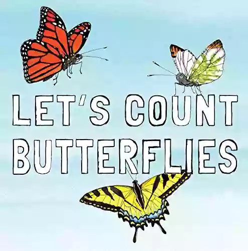 Let S Count Butterflies Susan R Stoltz