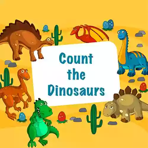 Count The Dinosaurs Book: Counting Picture Puzzle From 1 To 10 For Kids 2 5 Year Olds (Learn To Count 6)