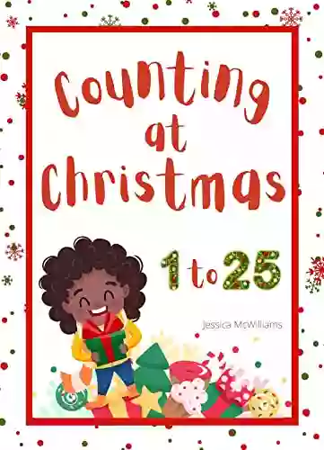 Counting At Christmas: Numbers 1 25