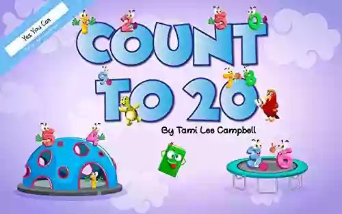 Count to 20: (Counting for Children Ages 3 7) (Yes You Can Early Learning 2)