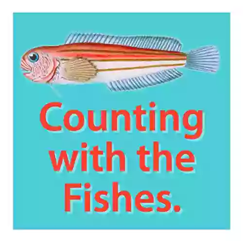 Counting With The Fishes: Counting One Through Twelve For Ages Two To Five