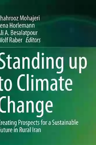 Standing up to Climate Change: Creating Prospects for a Sustainable Future in Rural Iran