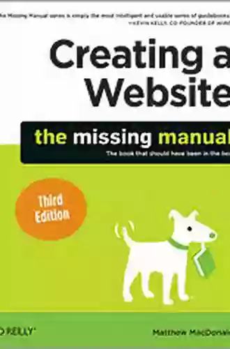 Creating A Website: The Missing Manual