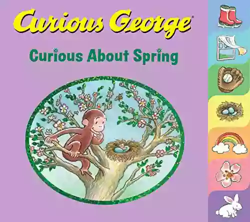 Curious George Curious About Spring