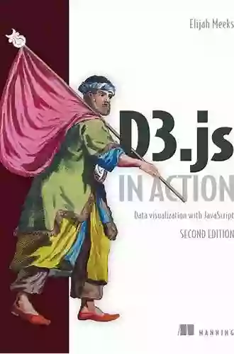 D3 Js In Action: Data Visualization With JavaScript