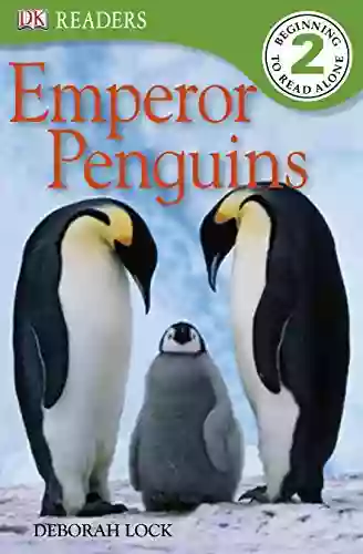 DK Readers L2: Emperor Penguins (DK Readers Level 2)