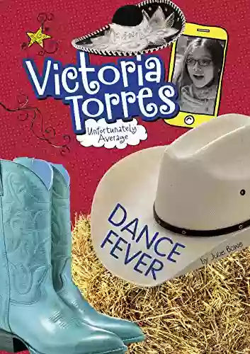 Dance Fever (Victoria Torres Unfortunately Average)