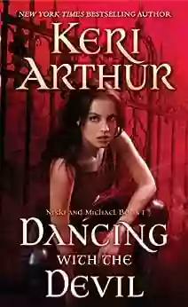 Dancing With The Devil: Nikki And Michael 1 (Nikki Michael Series)