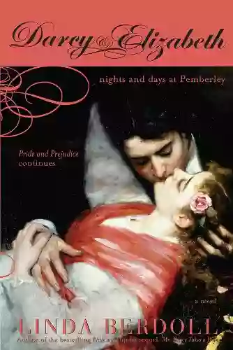 Darcy Elizabeth: Nights and Days at Pemberley