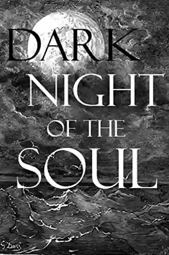 Dark Night Of The Soul (Illustrated)