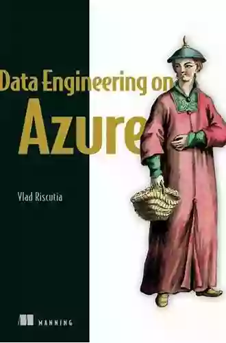 Data Engineering On Azure Vlad Riscutia