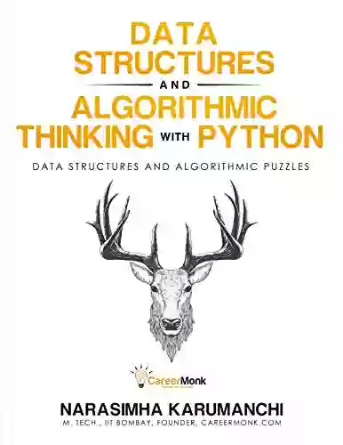 Data Structure And Algorithmic Thinking With Python: Data Structure And Algorithmic Puzzles