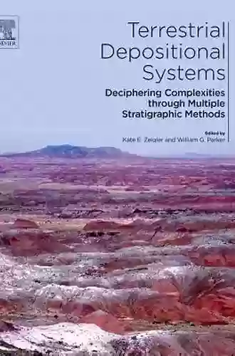 Terrestrial Depositional Systems: Deciphering Complexities Through Multiple Stratigraphic Methods