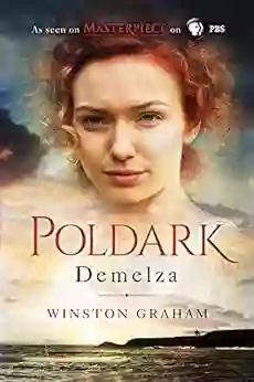 Demelza: A Novel of Cornwall 1788 1790 (The Poldark Saga 2)