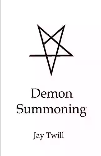 Demon Summoning Jay Twill