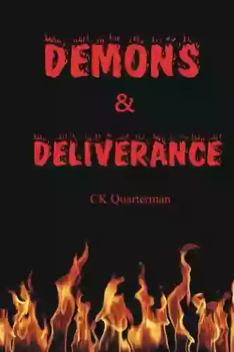 Demons Deliverance CK Quarterman