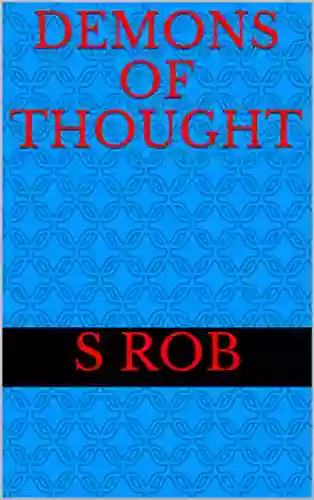 Demons Of Thought S Rob