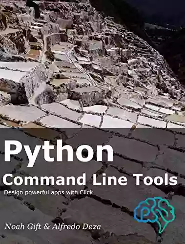 Python Command Line Tools: Design powerful apps with Click (onemillion2021 2)