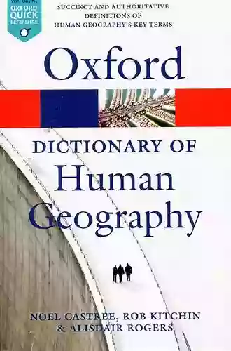 A Dictionary Of Human Geography (Oxford Quick Reference)