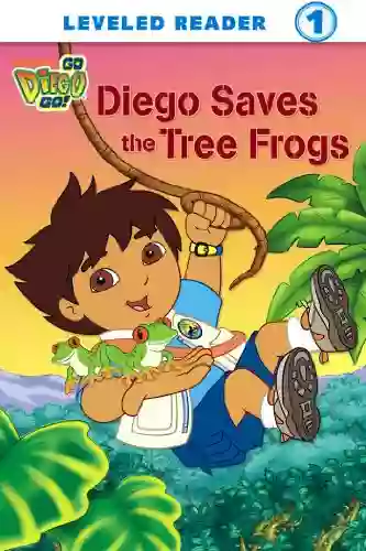 Diego Saves The Tree Frogs (Go Diego Go ) (Ready To Read Go Diego Go Level 1)