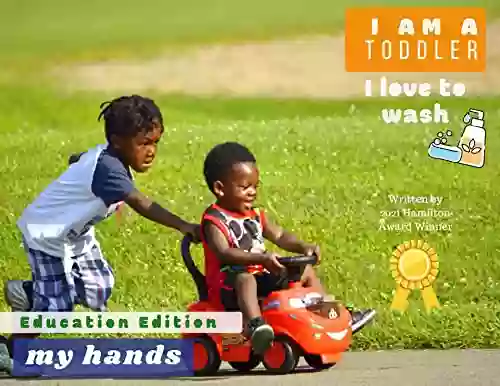 I Am A Toddler I Love To Wash My Hands : Digital Audio Edition (Money Habits 10)