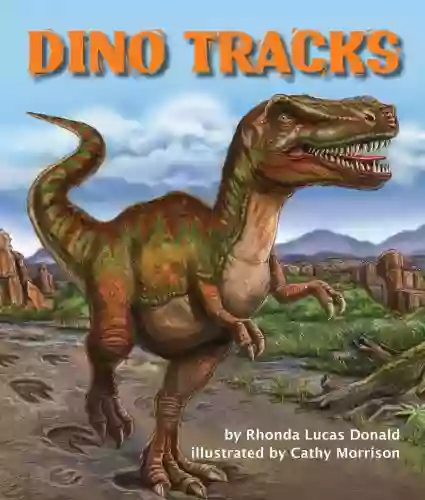 Dino Tracks Rhonda Lucas Donald