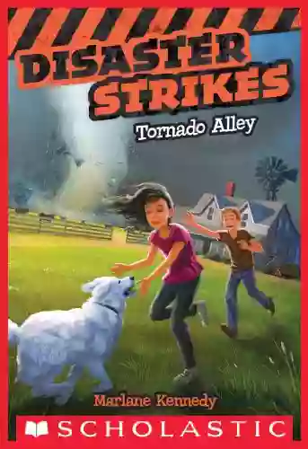 Disaster Strikes #2: Tornado Alley Marlane Kennedy