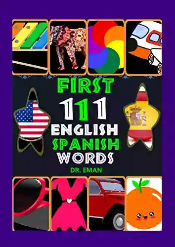 First 111 English Spanish Words : 111 High Resolution Images Words For Kids