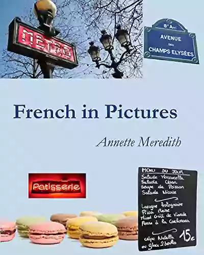 French In Pictures Annette Meredith