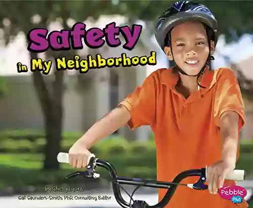 Safety In My Neighborhood Shelly Lyons