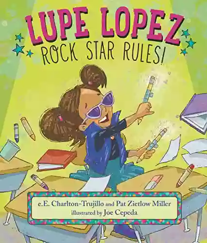 Lupe Lopez: Rock Star Rules