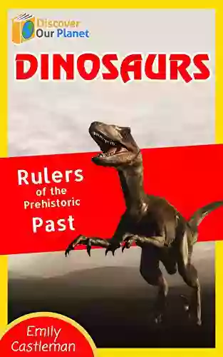 Dinosaurs: Fun Facts Photos of Animals for Kids (Discover Our Planet Series)