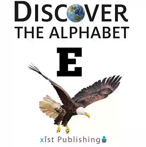 E (Discover The Alphabet 5)