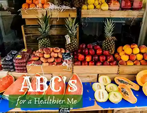 ABC S For A Healthier Me Volumes 1 2 And 3 : Christmas Edition (Health Is Wealth 6)