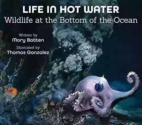 Life In Hot Water: Wildlife At The Bottom Of The Ocean