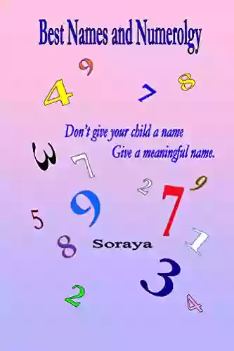 Best Names And Numerology: Don T Give Your Child A Name Give A Meaningful Name