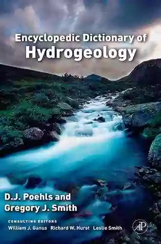 Encyclopedic Dictionary Of Hydrogeology D J Poehls