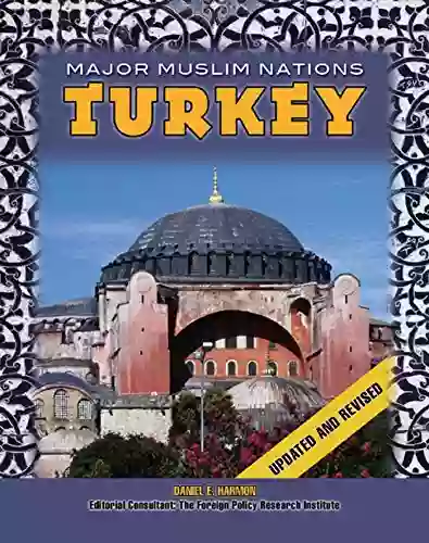 Turkey (Major Muslim Nations) Daniel E Harmon