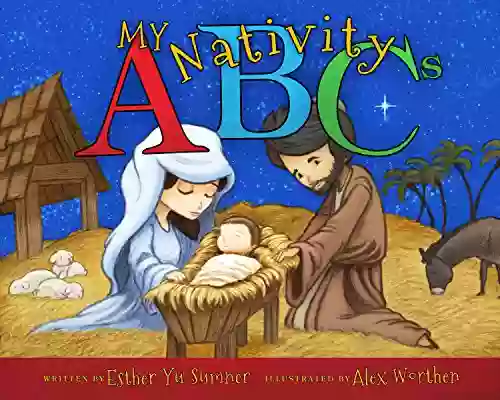 My Nativity ABCs Esther Yu Sumner